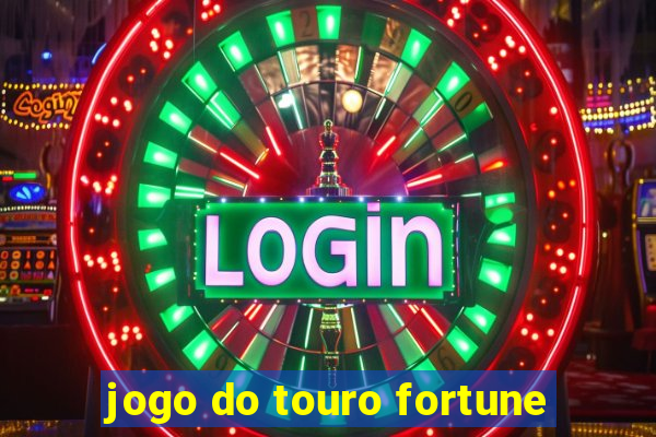 jogo do touro fortune